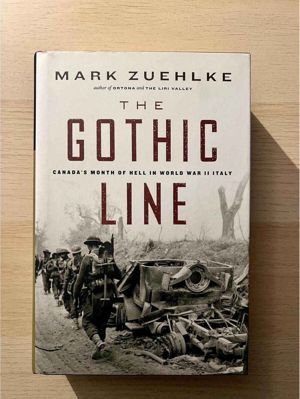 The Gothic Line by Mark Zuehlke - Hardcover Book
